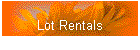 Lot Rentals